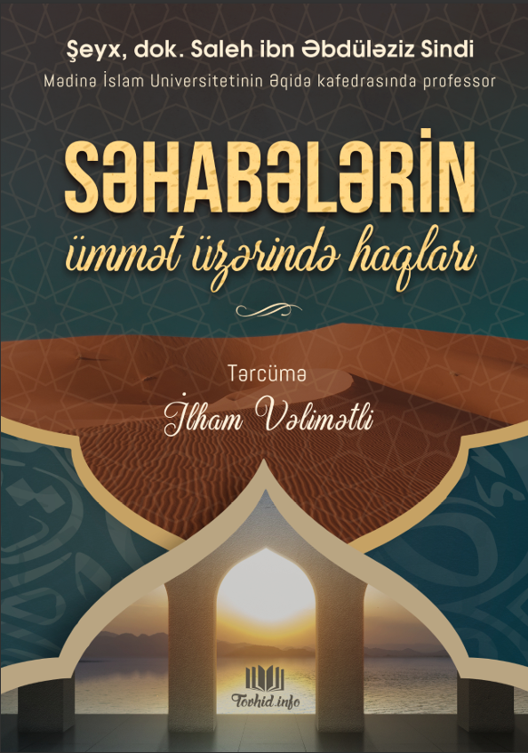 Səhabələri̇n ümmət üzəri̇ndə haqları