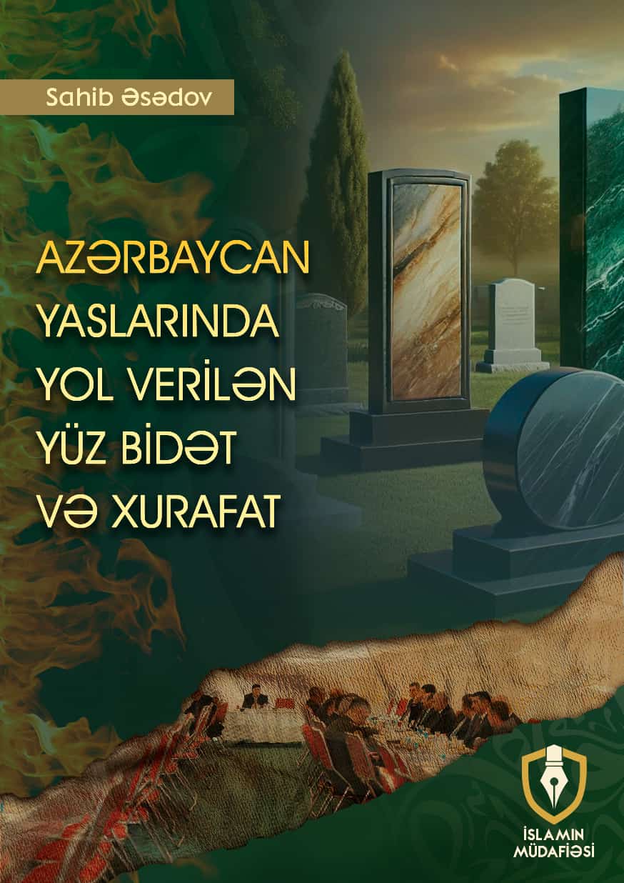 Azərbaycan yaslarında yüz bidət və xurafat